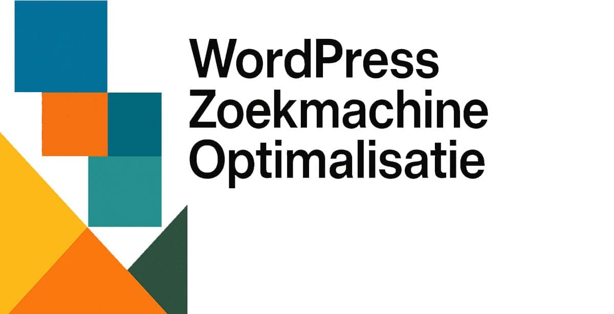 WordPress Zoekmachine Optimalisatie